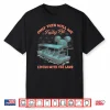Epcot Boat Nature Truly Living With The Land Shirt