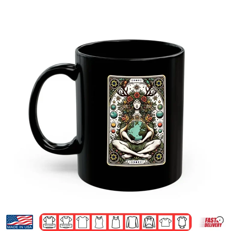 Mug Gaia Greek Goddess Pagan Mother Earth Nature Tarot Card Shirt