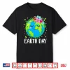 Happy Earth Day Shirt Cute Earth With Floral Earth Day 2025 Shirt