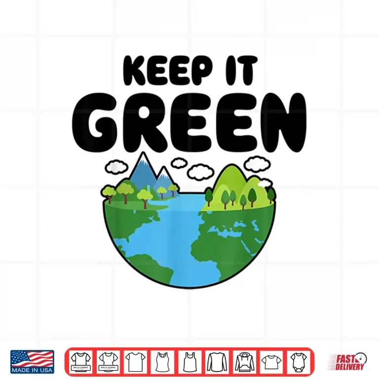 Design Keep It Green Earth Day Planet Environmental Awareness Retro Shirt