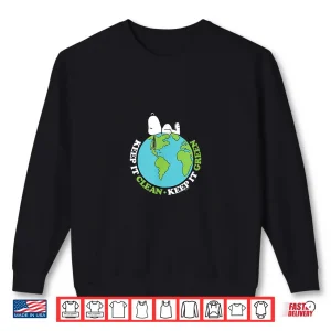 Sweatshirt Peanuts Earth Day Snoopy Keep It Clean Keep It Green Shirt