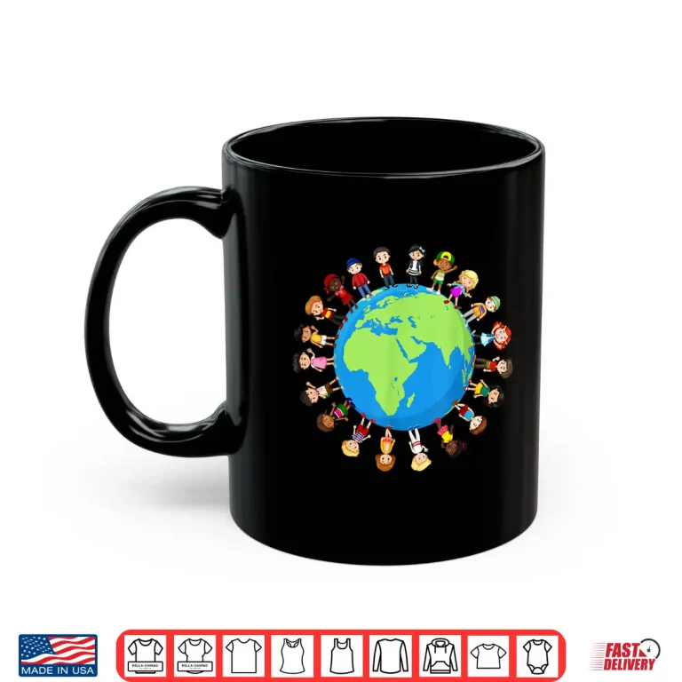 Mug Earth Day Children Around the World Environmentalist Shirt