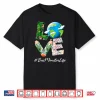 Bus Monitor Love World Earth Day Save The Planet Shirt