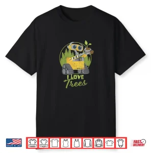Disney Pixar Earth Day Wall E I Love Trees Shirt