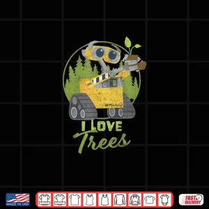 Design Disney Pixar Earth Day Wall E I Love Trees Shirt