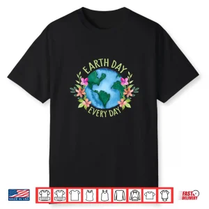Earth Day Everyday Retro Environmental Shirt Women Earth Day Shirt