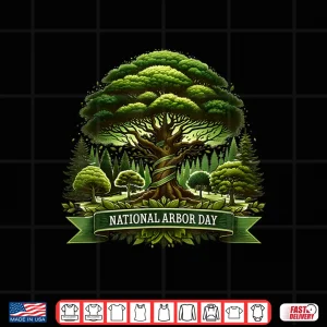 Design National Arbor Day Tree Care For A Happy Arbor Day Gifts Shirt