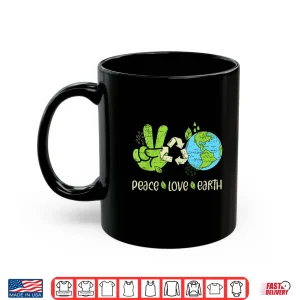 Mug Earth Day April 22 Peace Love Earth Recycle Teacher Boy Girl Shirt
