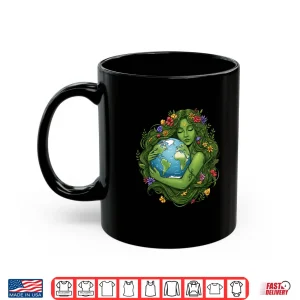 Mug Green Mother Nature Earth Day Planet Earth Mother Women Girl Shirt