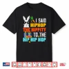 Hip Hop Hippity Funny Easter Bunny Boys Girls Kids Toddler Shirt