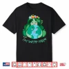 Kids Im With Her Earth Day Pro Save Environment Toddler Girl Shirt
