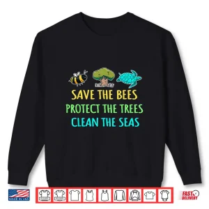 Sweatshirt Recycling Environmentalist Bees Trees Earth Day Nature Lover Shirt