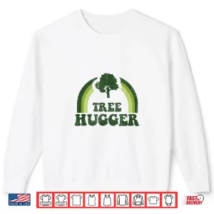 Sweatshirt Tree Hugger Vintage Retro Nature Environmental Earth Day Shirt