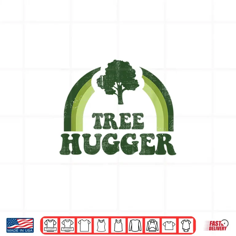 Design Tree Hugger Vintage Retro Nature Environmental Earth Day Shirt