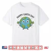 Cute Planet Earth Saying Happy Earth Day 2024 Shirt