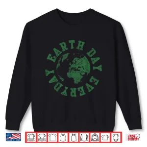 Sweatshirt Earth Day Everyday Retro Environmental Shirt