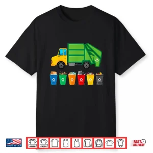 Garbage Truck Reuse Recycle Trash Collector Earth Day Shirt