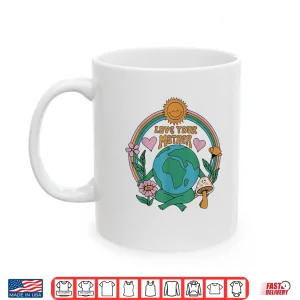 Mug Environmentally Friendly Earth Day Shirt