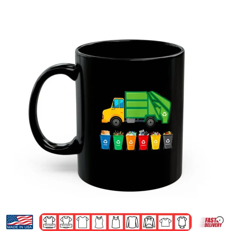 Mug Garbage Truck Reuse Recycle Trash Collector Earth Day Shirt