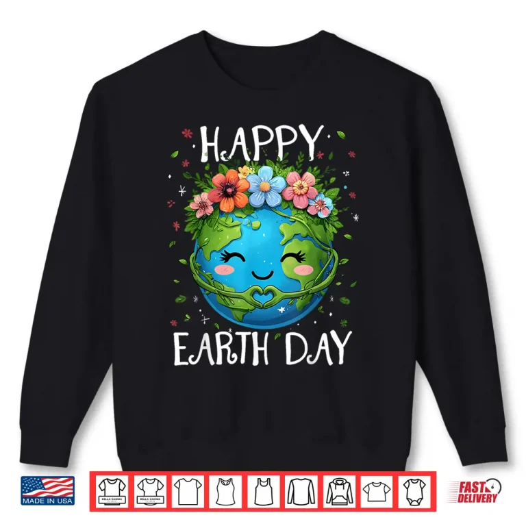 Sweatshirt Happy Earth Day Heart Floral Earth Day Boys Womens Girls Shirt