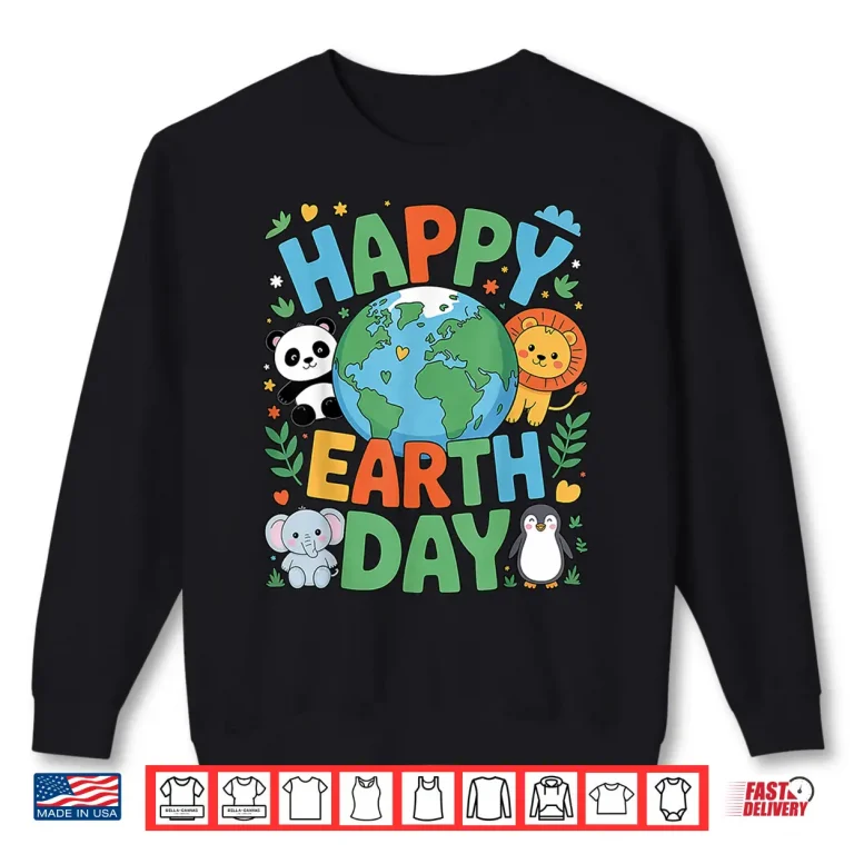 Sweatshirt Smiling Earth Surrounded by Baby Animals Happy Earth Day Shirt