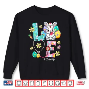 Sweatshirt Love Clinic Life Bunny Stethoscope Easter Shirt