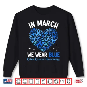 Sweatshirt Colorectal Colon Cancer Awareness Blue Ribbon Colonoscopy Shirt