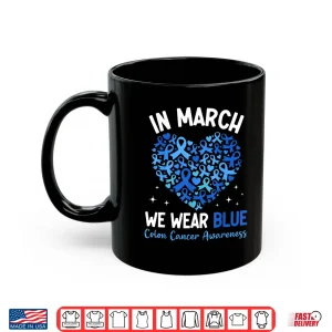 Mug Colorectal Colon Cancer Awareness Blue Ribbon Colonoscopy Shirt