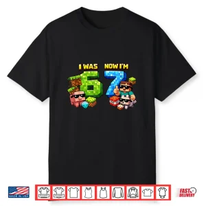 I Was 6 Now I’M 7 Pixel Game Art 67 Meme Kids Birthday Party Shirt