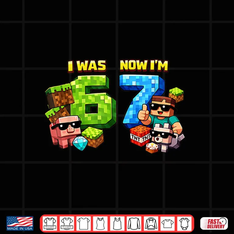 Design I was 6 Now Im 7 Pixel Game Art 67 Meme Kids Birthday Party Shirt