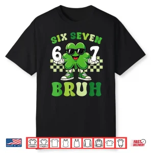 St Patricks Day Six Seven Bruh Meme 6 7 Shamrock Boys Kids Shirt