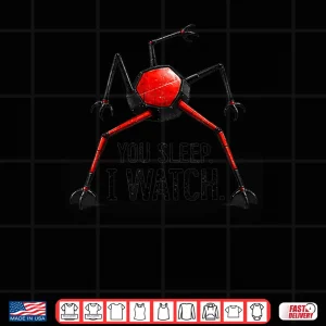 Design Funny You Sleep I Watch Shirt