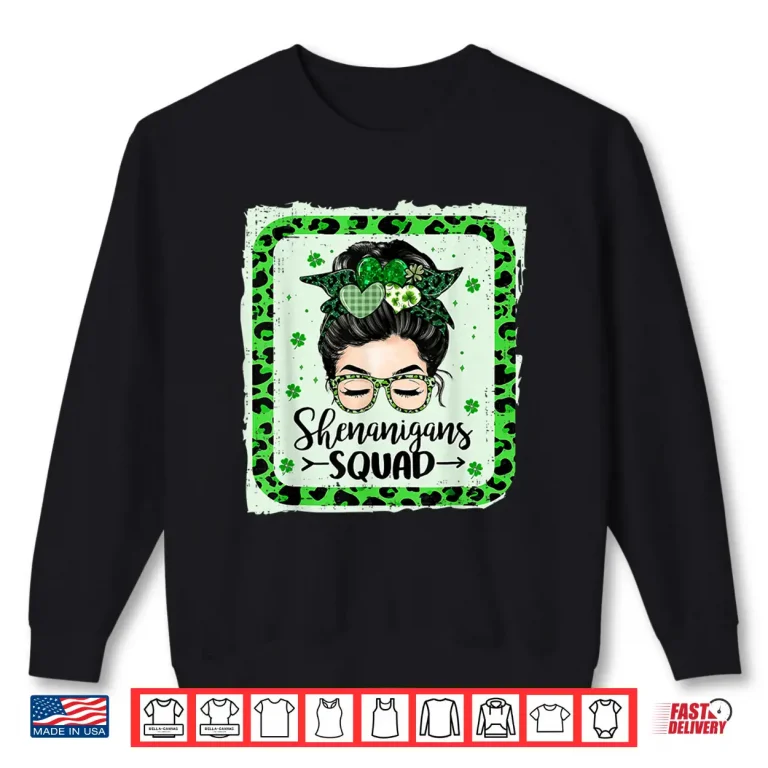 Sweatshirt Shenanigans Squad Funny St Patricks Day for Women Girls Shirt