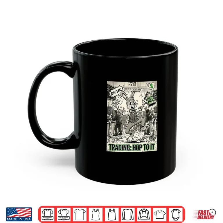 Mug Trading Hop to It Vintage Cartoon Stock Market Day Trader Shirt
