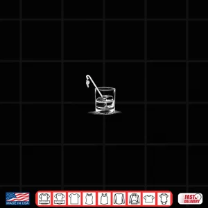 Design Heres to It Whisky Glass with Whistle Swizzle Stick Toast Shirt