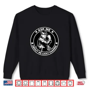 Sweatshirt Ask Me About Me Charms Premium Tri Blend Shirt