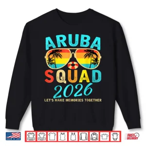 Sweatshirt Aruba Squad 2026 Vacation Friends Family Matching Group Shirt