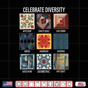Design Celebrate Diversity Quilting Craft Patchwork Diversity Shirt