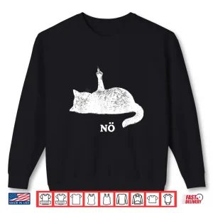 Sweatshirt No cat Middle Finger Shirt