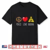 Buddha Peace Love Buddhist Zen Yoga Meditation Dao Mantra Shirt