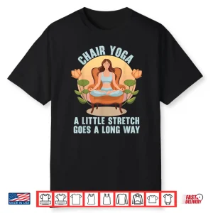 Chair Yoga Exercise Zen Fitness Workout Yoga Instructor Shirt