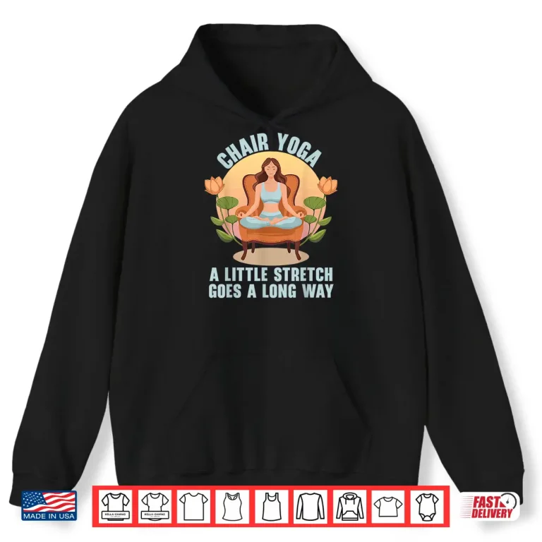 Hoodie Chair Yoga Exercise Zen Fitness Workout Yoga Instructor Shirt