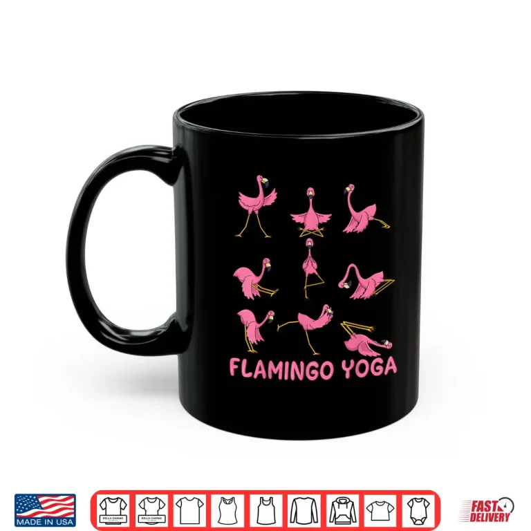 Mug Flamingo Yoga Shirt Flamingo Yoga Pose Meditation Men Women Shirt