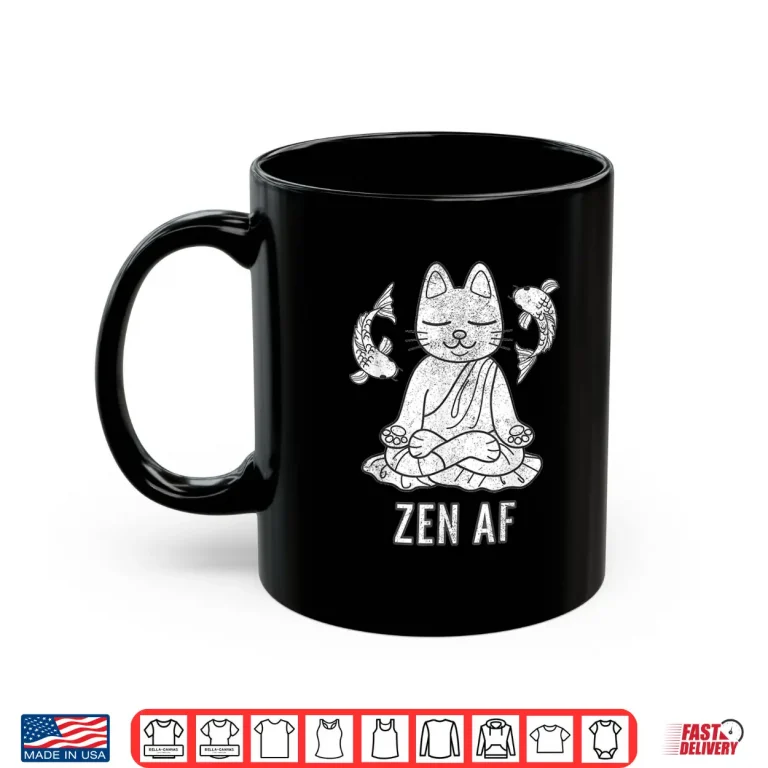 Mug Funny Zen AF Cat In Yoga Pose Distressed Men Women Gift Shirt