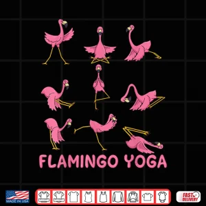 Design Flamingo Yoga Shirt Flamingo Yoga Pose Meditation Men Women Shirt