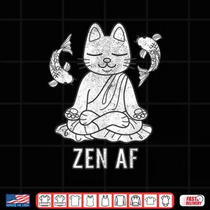 Design Funny Zen AF Cat In Yoga Pose Distressed Men Women Gift Shirt