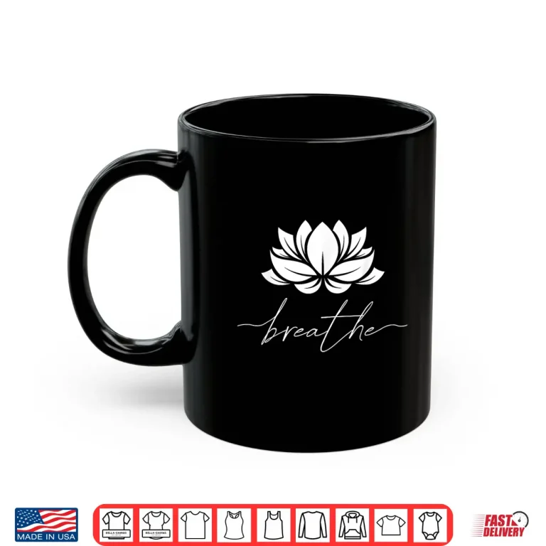 Mug Lotus Flower Line Art Summer Breathe Meditation Yoga Blossom Shirt