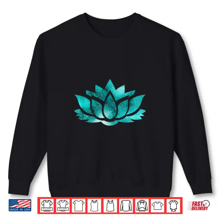 Sweatshirt Lotus Flower Yoga Spiritual Dreamy Teal Colorful T Shirt