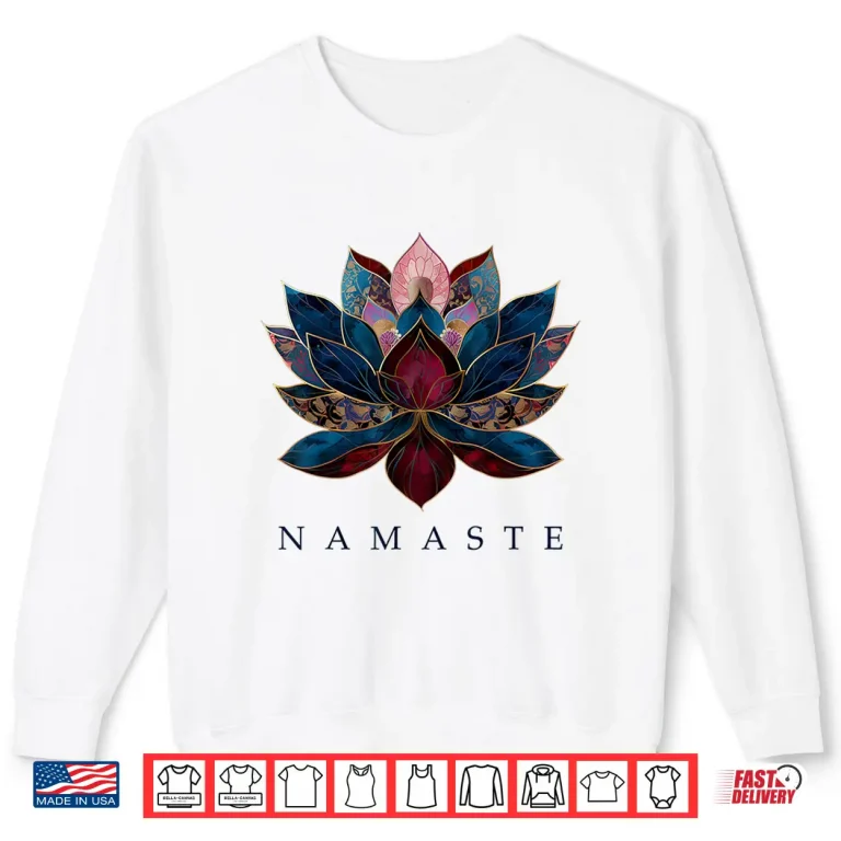 Sweatshirt Namaste Lotus Flower Zen Buddhism Yogi Buddhist Buddha Yoga Shirt