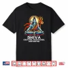 Shiva Hindu God Spiritual Shiva Creator Maintainer Destroyer Shirt